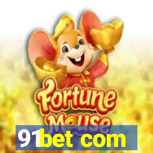 91bet com